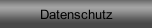 Datenschutz