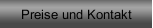Preise und Kontakt